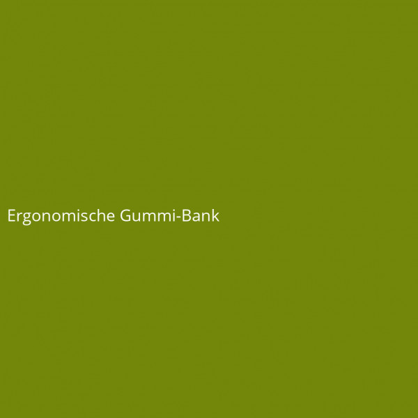 Ergonomische Gummi-Bank