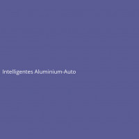 Intelligentes Aluminium-Auto