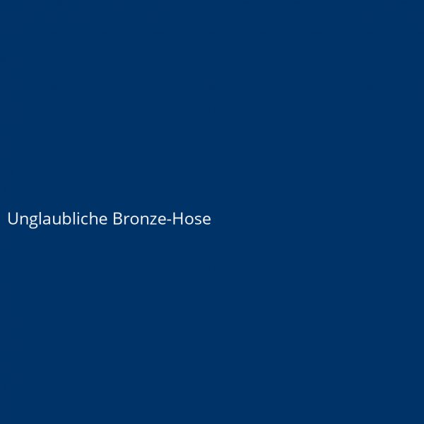 Unglaubliche Bronze-Hose