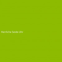 Herrliche Seide-Uhr